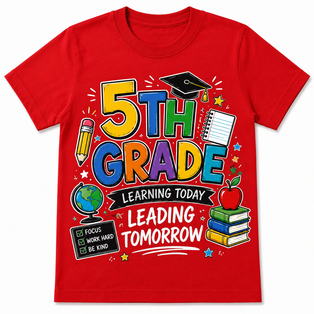 5th Grade Learning Today Leading Tomorrow Kids Tee, Back to school shirt for boys and girls