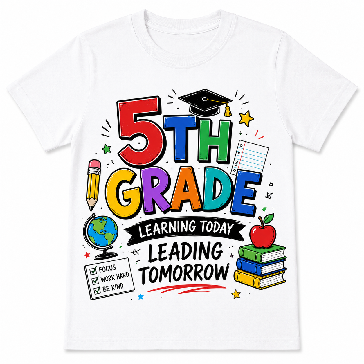 5th Grade Learning Today Leading Tomorrow Kids Tee, Back to school shirt for boys and girls