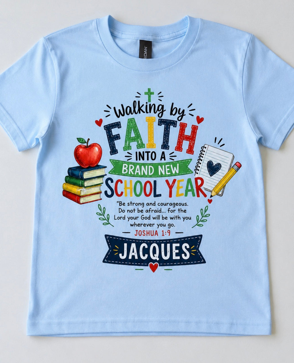 Personalized Christian Back to School - Joshua 1:9 Kids Shirt - First Day Back to School