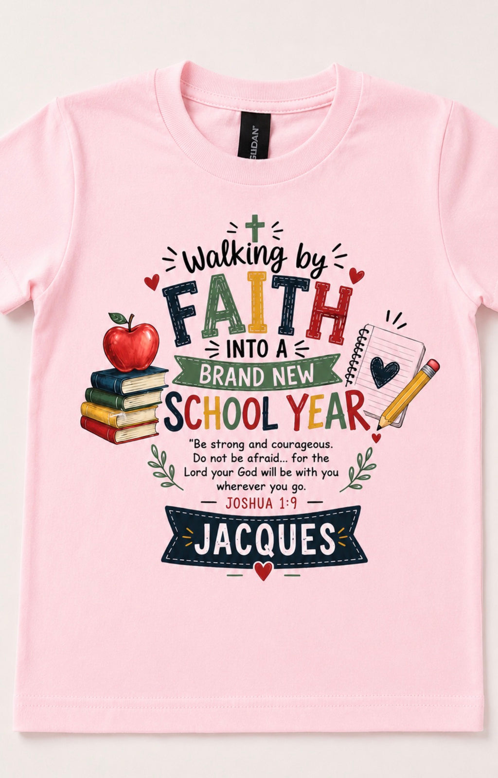 Personalized Christian Back to School - Joshua 1:9 Kids Shirt - First Day Back to School