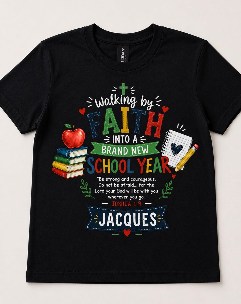 Personalized Christian Back to School - Joshua 1:9 Kids Shirt - First Day Back to School
