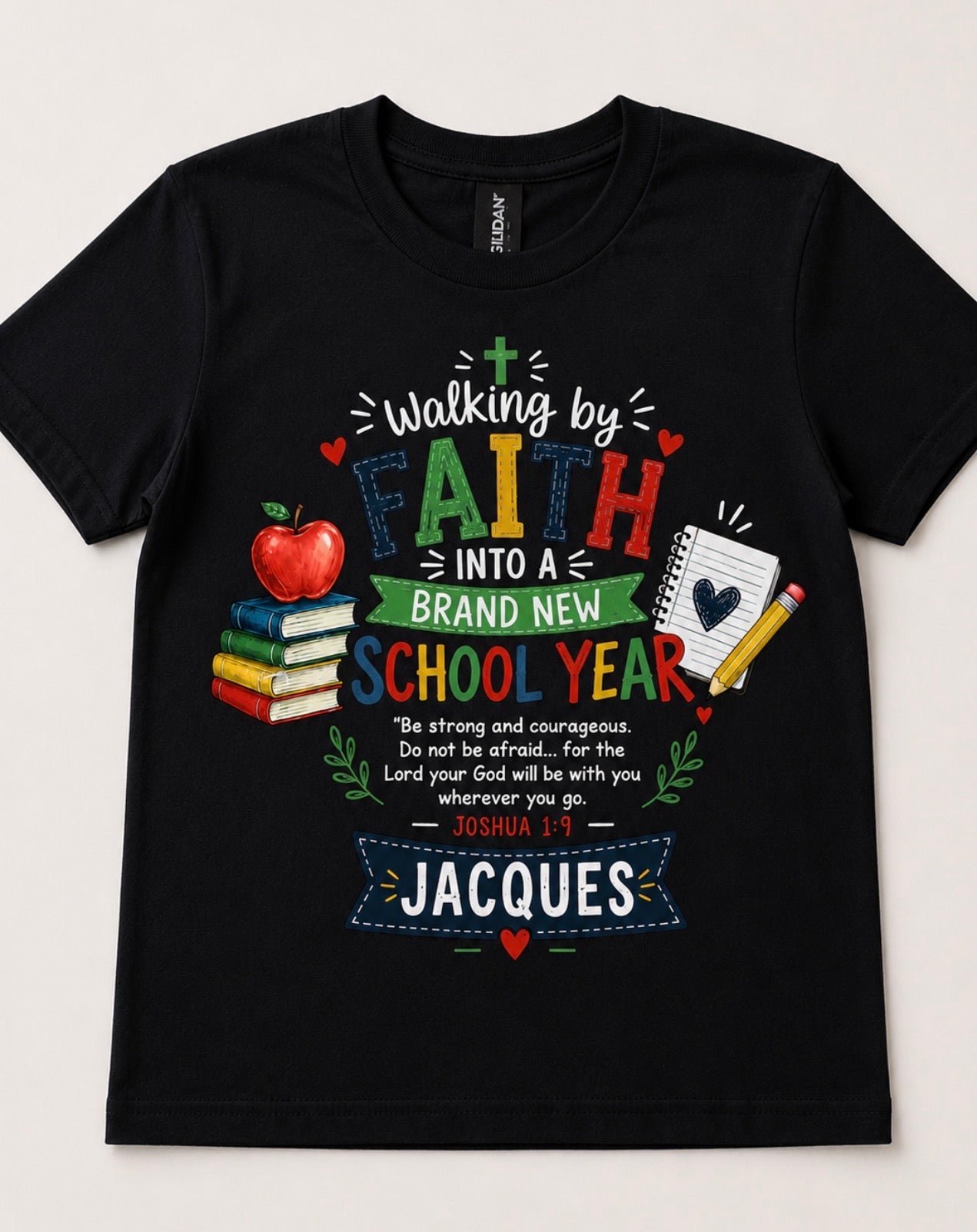 Personalized Christian Back to School - Joshua 1:9 Kids Shirt - First Day Back to School