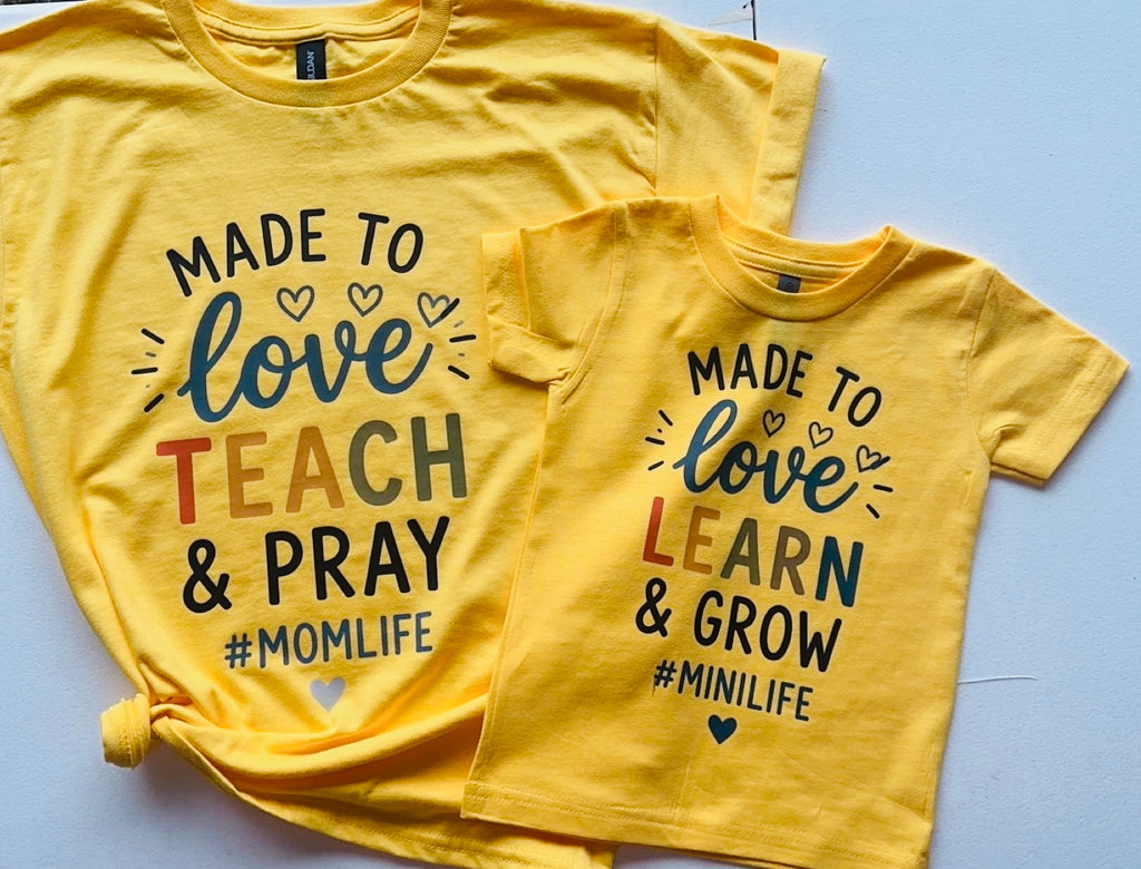 Family Matching Mom & Mini Shirts Sets - Made to Love, Teach & Pray #MomLife Christian- Made to love Learn & Grow #MiniLife