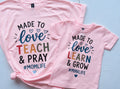 Family Matching Mom & Mini Shirts Sets - Made to Love, Teach & Pray #MomLife Christian- Made to love Learn & Grow #MiniLife