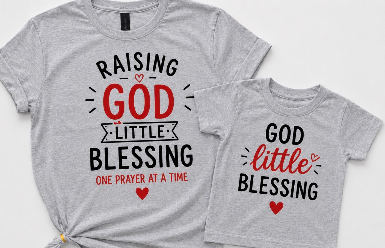 Matching Mommy & Me Christian Shirts Sets - Raising God's Little Blessing & God's Little Blessings Faith Based & Girl Style