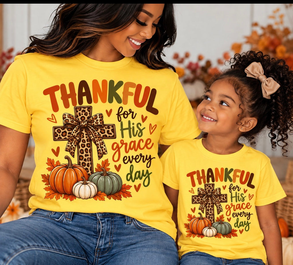 Thankful for His Grace Every Day Mommy & Me Thanksgiving Unisex T-Shirt set