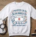 Christian Nurse Unisex T-Shirt Prayed Up & Scrubbed In, Faith RN Sweartshirt, Nurse Week Gift, Religious Long-Sleeve Tee Nurse Appreciation