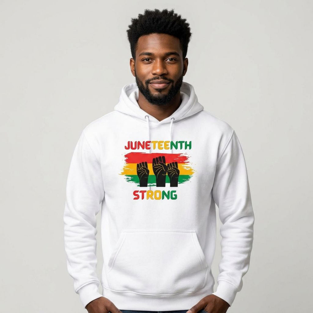 Juneteenth Strong African American Sweatshirt, Black History Unisex Hoodie