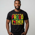 Proud Father Juneteenth men's t-shirt, Black History African American Tee